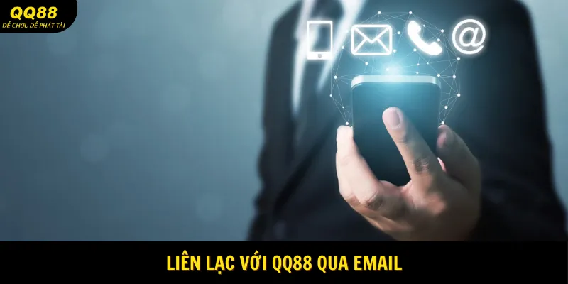 Liên lạc với QQ88 qua email